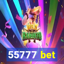 55777 bet